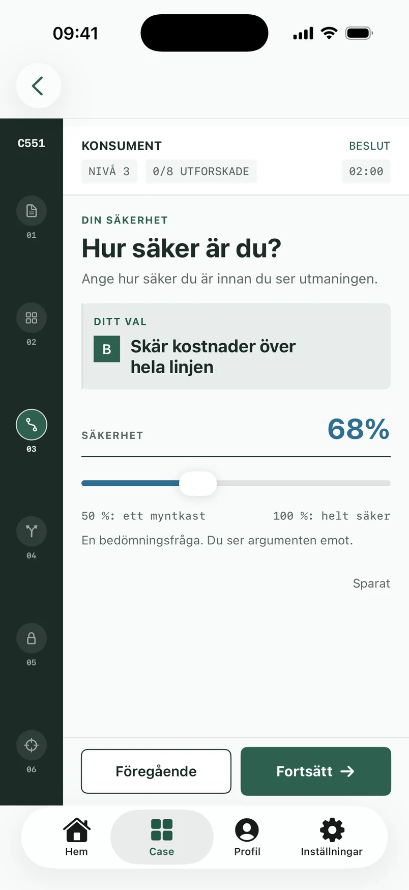 Skärmbild från appen: Hur säker är du?